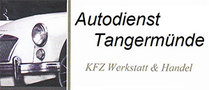 Autodienst Tangermünde: Ihre Autowerkstatt in Tangermünde